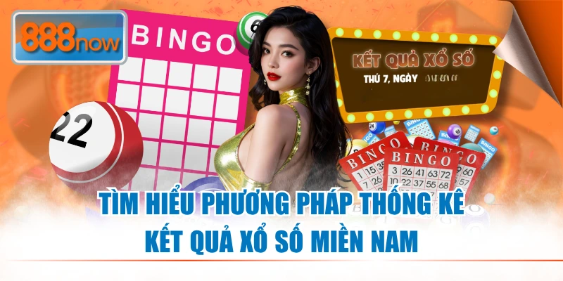 Tìm hiểu về thống kê kết quả xổ số miền Nam là gì?